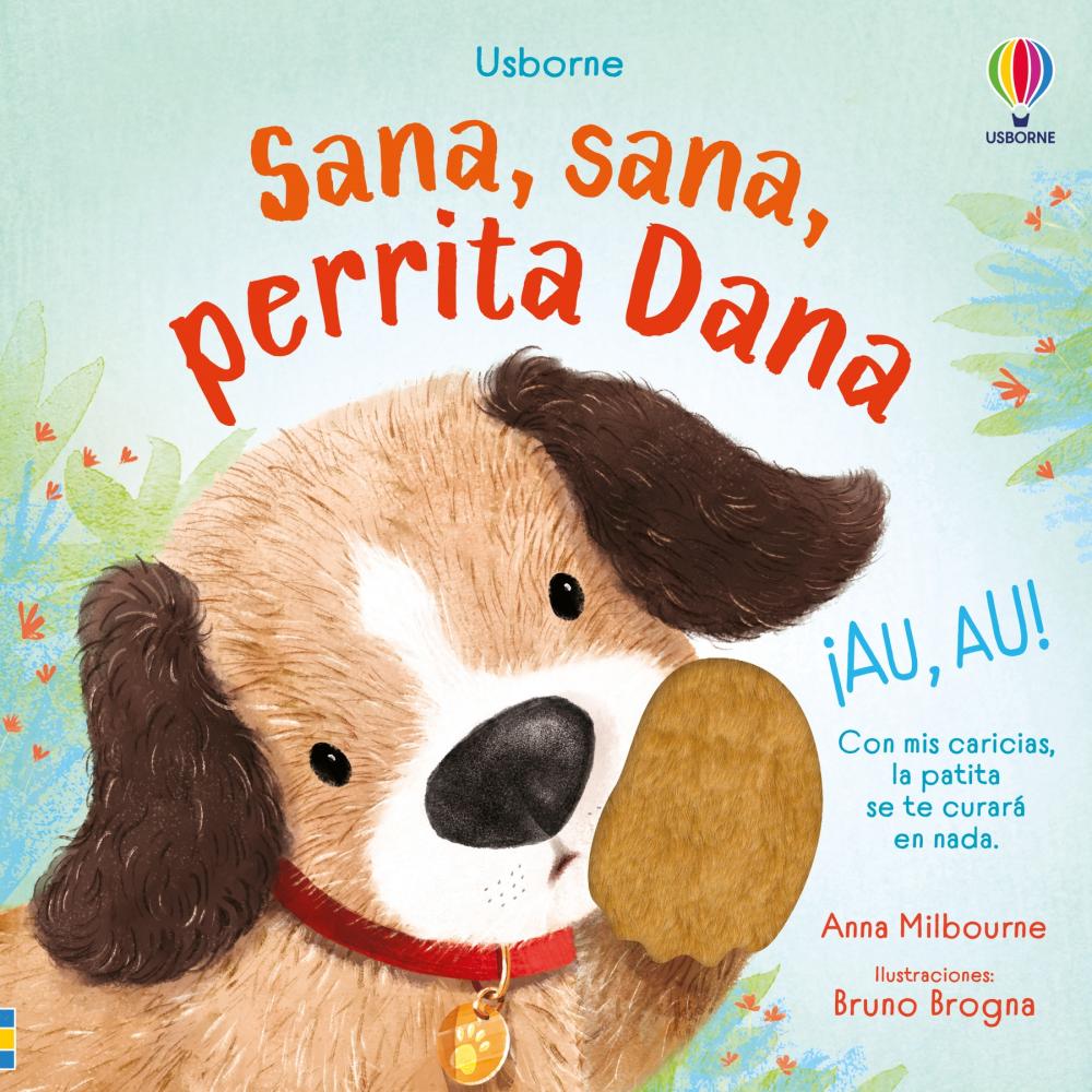 Sana, sana, perrita Dana - Cuento Infantil