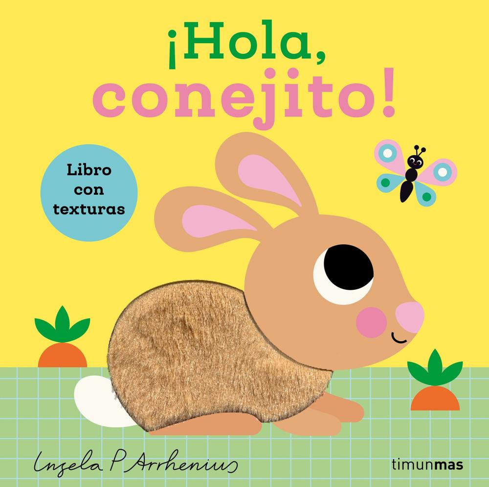 ¡Hola, conejito! Libro con texturas - Cuento Infantil