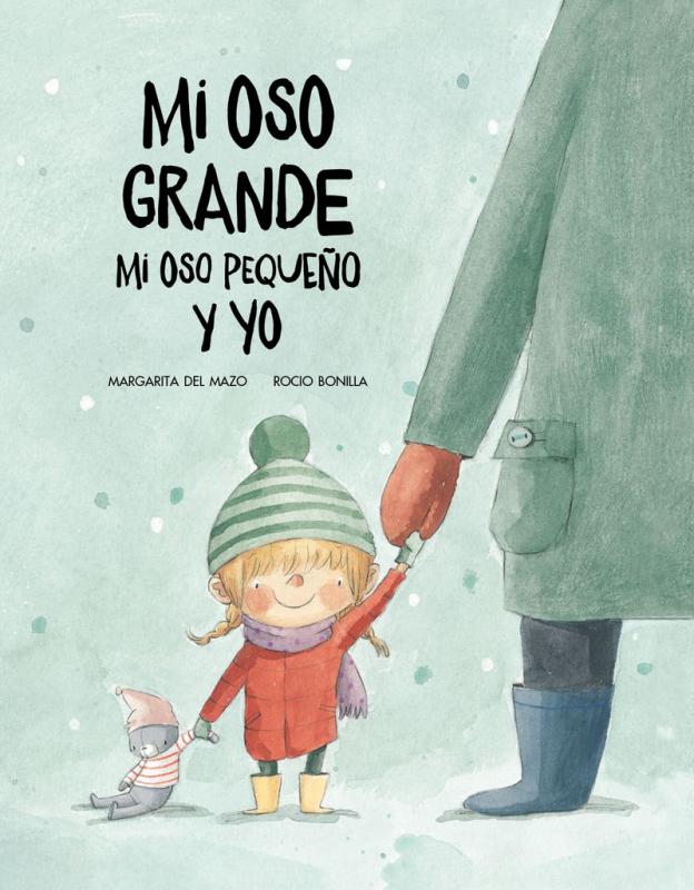 Mi oso grande mi oso pequeño y yo - Cuento Infantil
