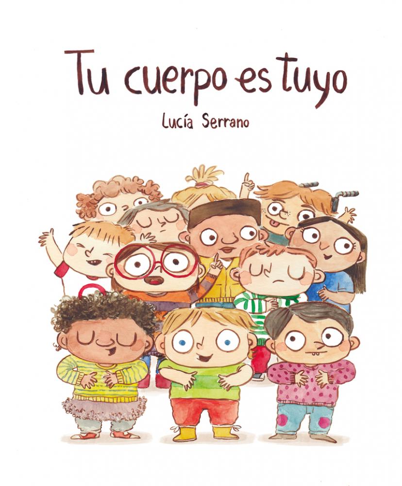 Tu cuerpo es tuyo - Cuento Infantil