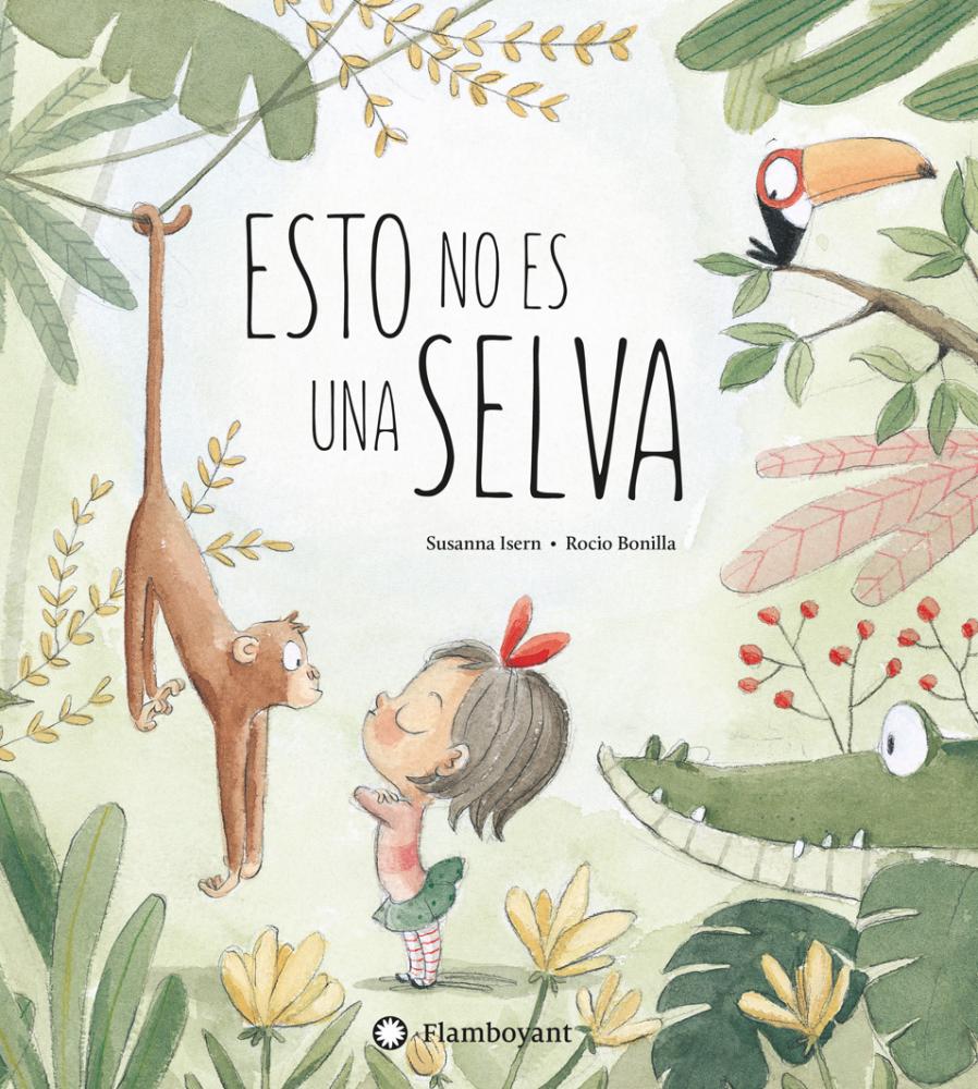 Esto no es una selva - Cuento Infantil