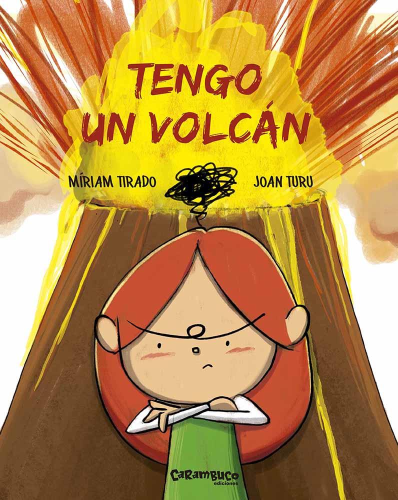 Tengo un volcán - Cuento Infantil