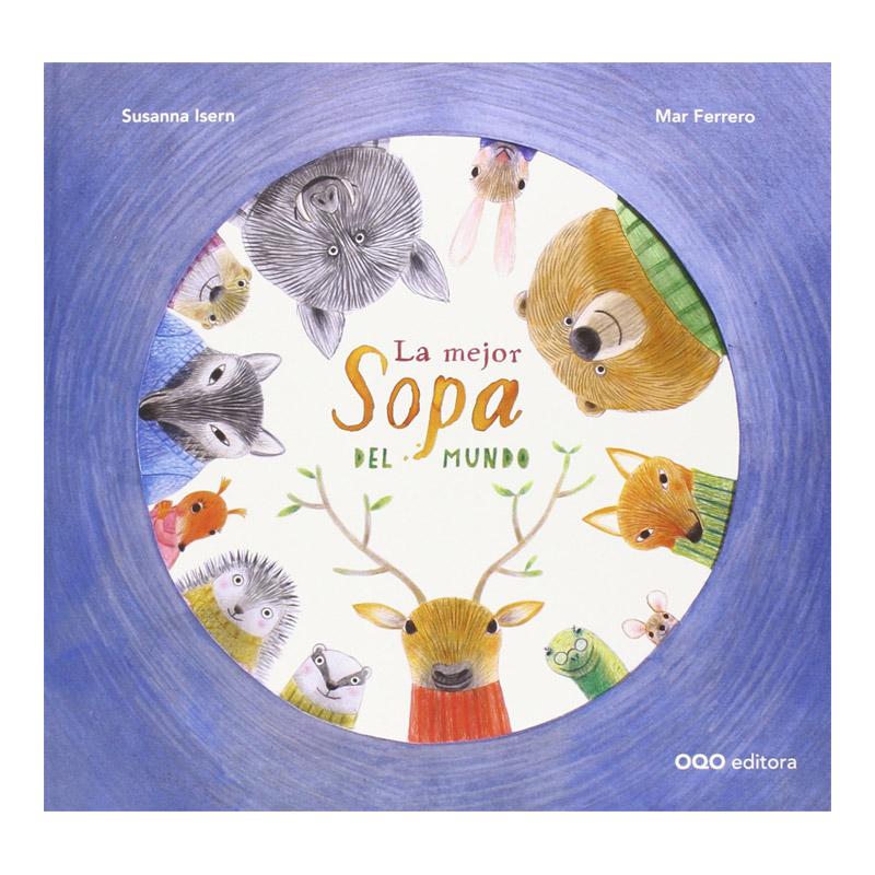 La mejor sopa del mundo - Cuento Infantil
